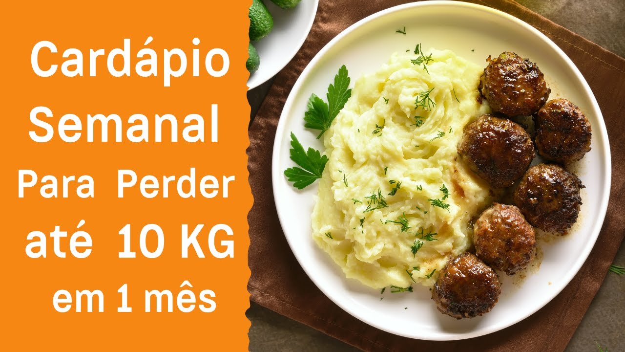 Cardápio semanal para perder 10kg em 1 mês