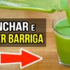 Receita para perder a barriga, desinhchar