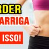 Como perder barriga rapidamente