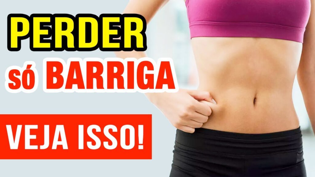 Como perder barriga rapidamente