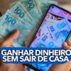 Opções para fazer uma renda extra em casa