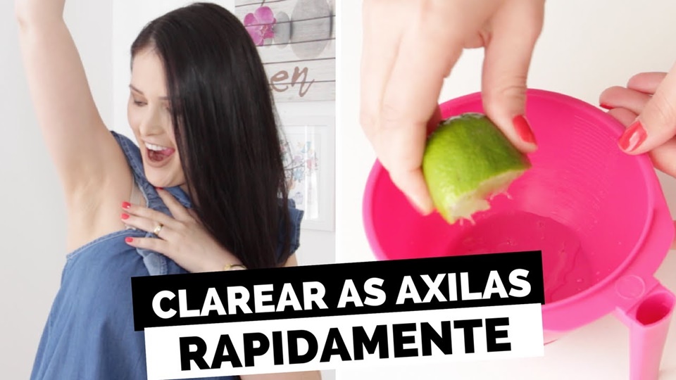 Como clarear axilas e virilha rápido - Receita funciona mesmo