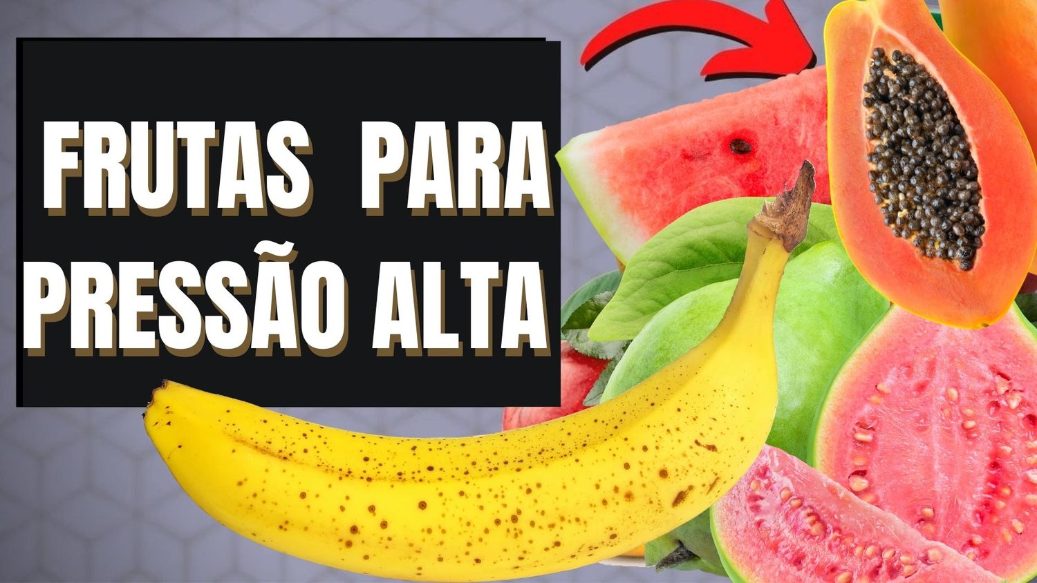 13 Frutas que fazem baixar a pressão alta naturalmente