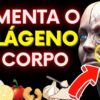 7 coisas que destroem o colágeno do corpo e 10 alimentos que aumentam o colágeno naturalmente